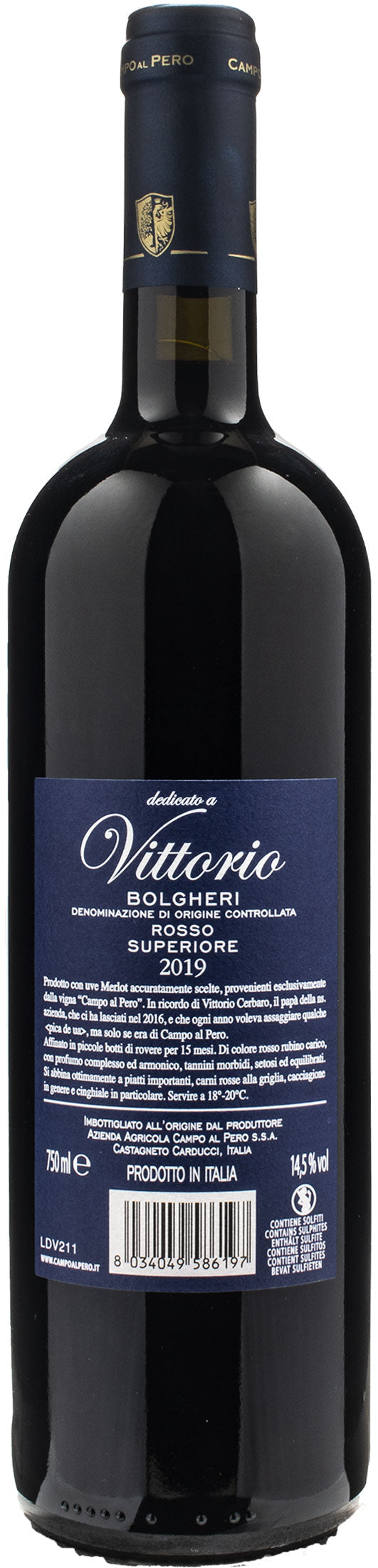 Campo al Pero Bolgheri Rosso Superiore Dedicato a Vittorio 2019