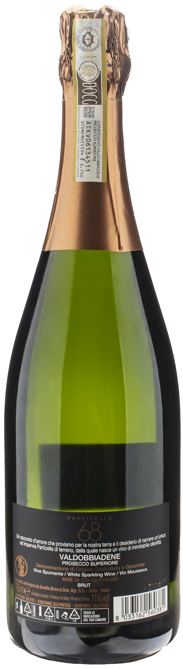 Sorelle Bronca Valdobbiadene Prosecco Superiore Particella 68 Rive Di Colbertaldo Brut