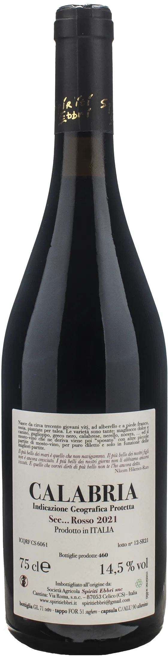 Spiriti Ebbri Calabria See... Rosso 2021