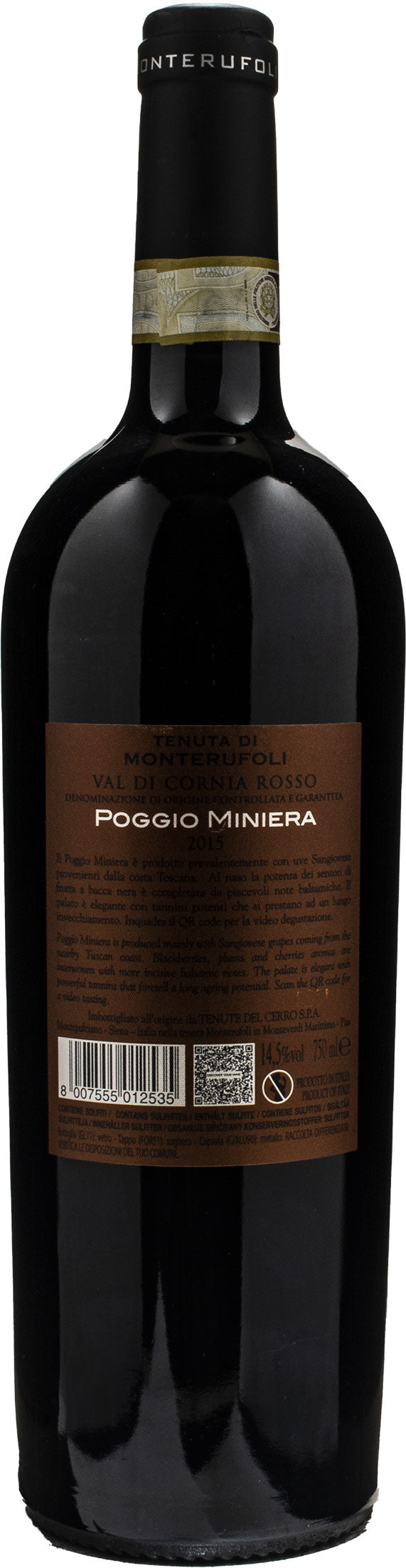 Tenuta di Monterufoli Poggio Miniera Val di Cornia 2015