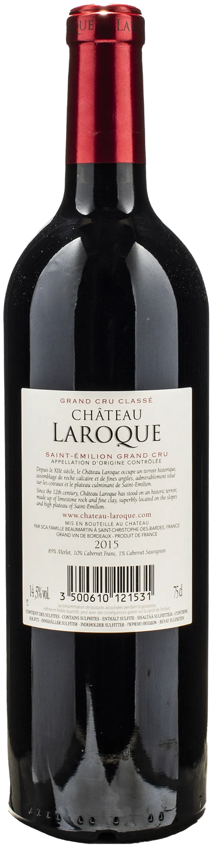 Chateau Laroque Saint Emilion Grand Cru Classé 2015