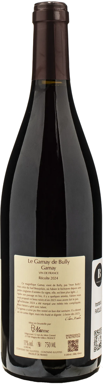 Claire Naudin Ferrand BiNaume Le Gamay de Bully 2024