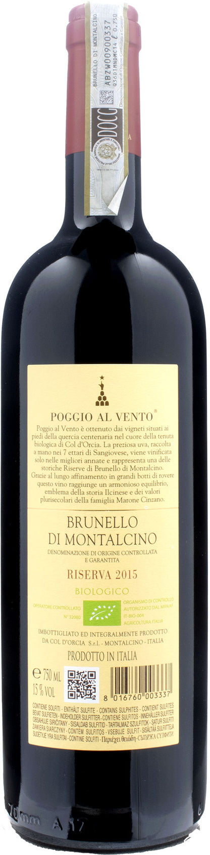 Col D'Orcia Brunello di Montalcino Poggio al Vento Riserva 2015