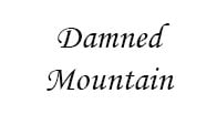 Damned Mountain
