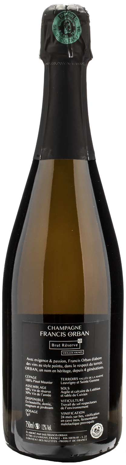 Francis Orban Champagne Brut Reserve Vielles Vignes