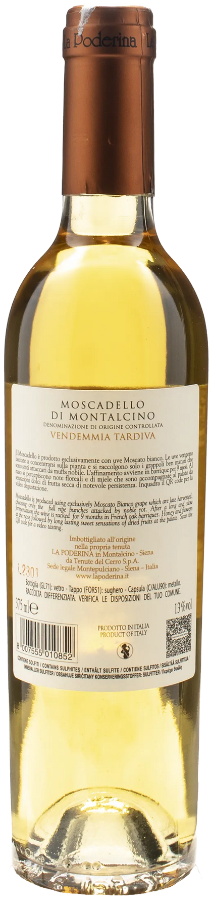 La Poderina Moscadello di Montalcino Vedemmia Tardiva 0.375L 2018