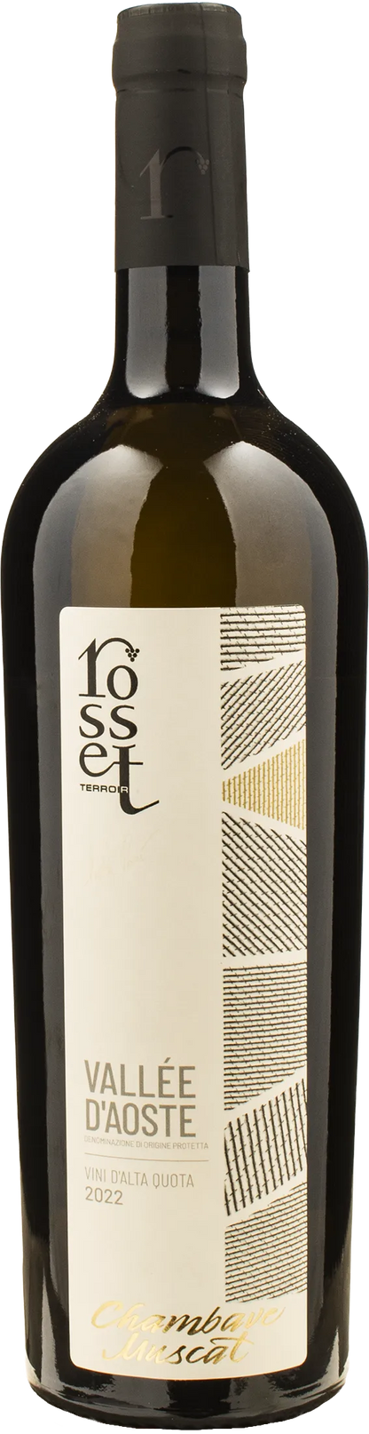 Rosset Terroir Valle d'Aosta Chambave Muscat 2022
