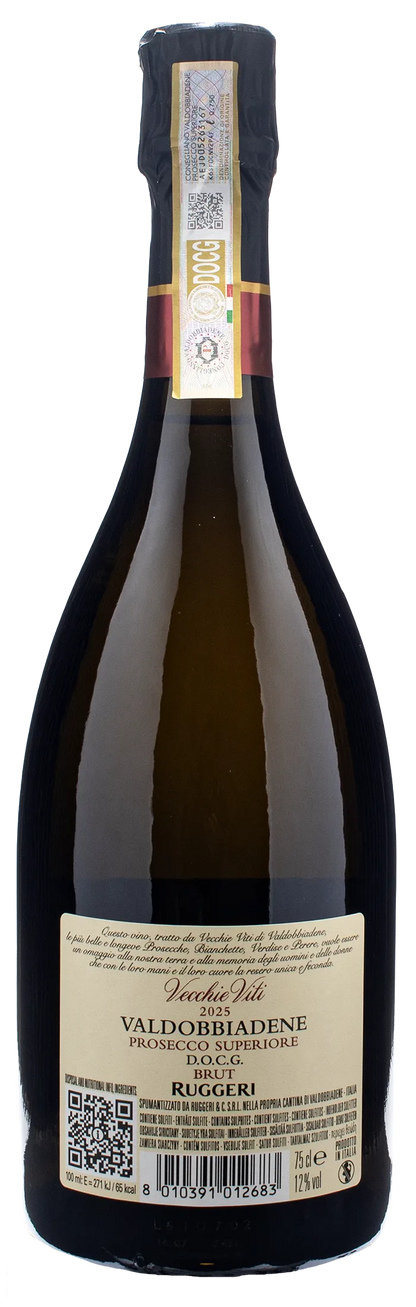 Ruggeri Valdobbiadene Prosecco Superiore Vecchie Viti Brut 2025